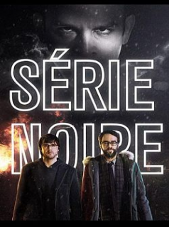Série noire Saison 2 en streaming français