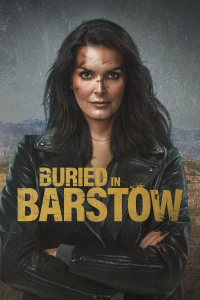 Buried in Barstow streaming