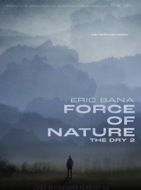 Force of Nature: The Dry 2 streaming