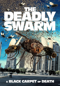 The Deadly Swarm streaming