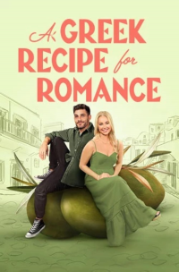 A Greek Recipe for Romance streaming